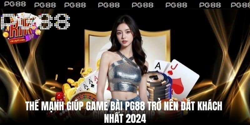 Thế Mạnh Giúp Game Bài ZET88 Trở Nên Đắt Khách Nhất 2024
