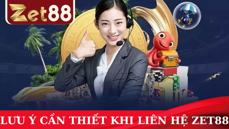 Để liên hệ nhà cái suôn sẻ người chơi cần nắm rõ các lưu ý