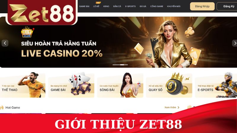 Giới thiệu ZET88